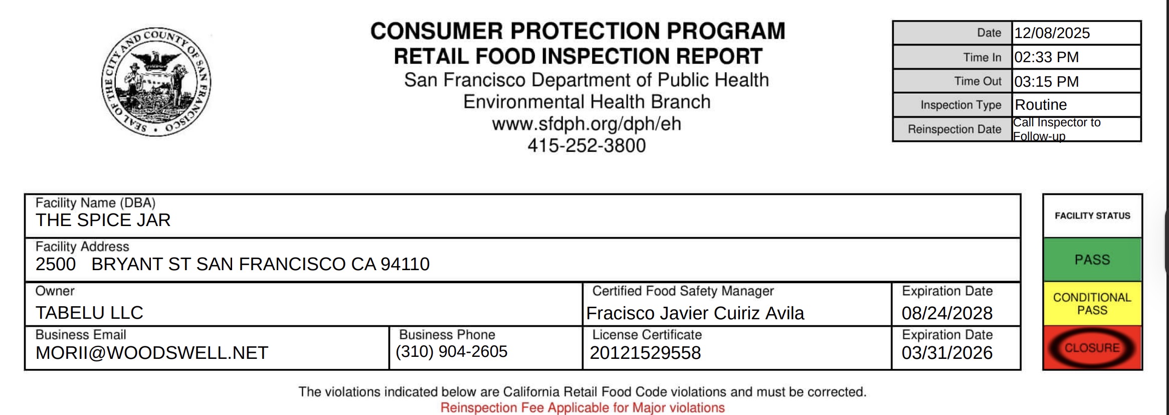 The report said inspectors found several bags of cooked noodles holding at 54°F without temperature control.
